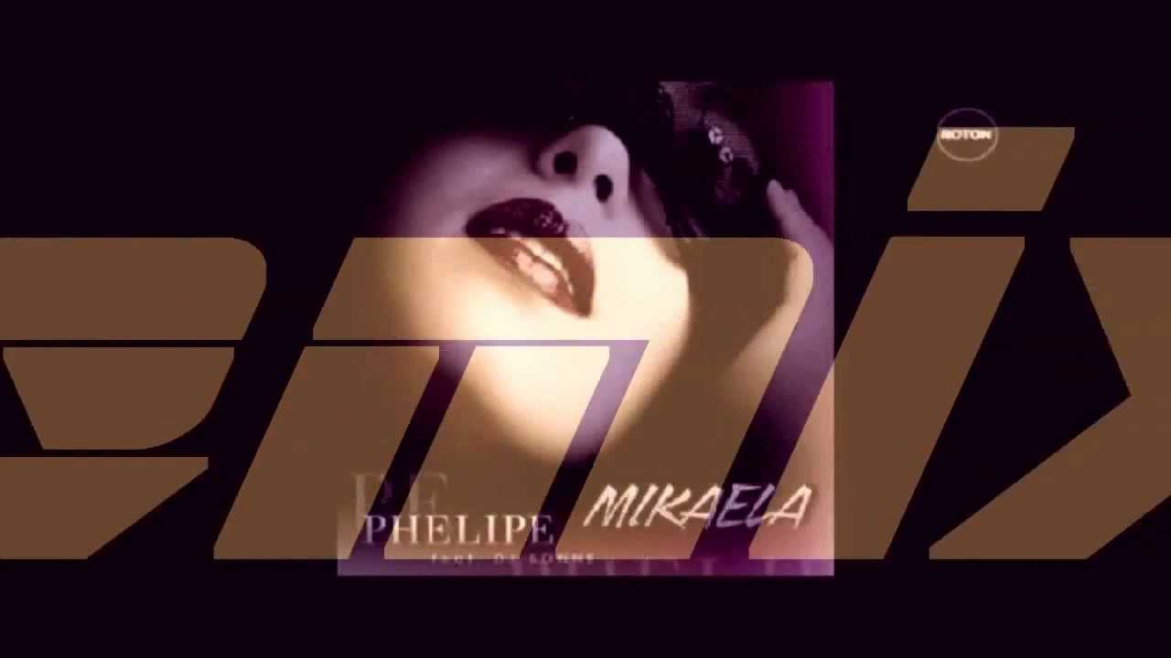 Phelipe Ft Dj Bonne "Mikaela" Remixed by Miss Kailly