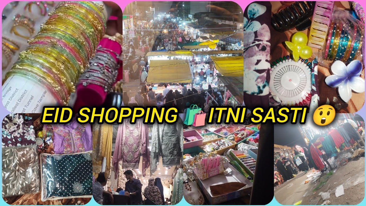 Eid Shopping Vlog 🛍️ | Kashmiri Chudiyan Itni Sasti 😲 | Ahmed Di Market Nizamabad
