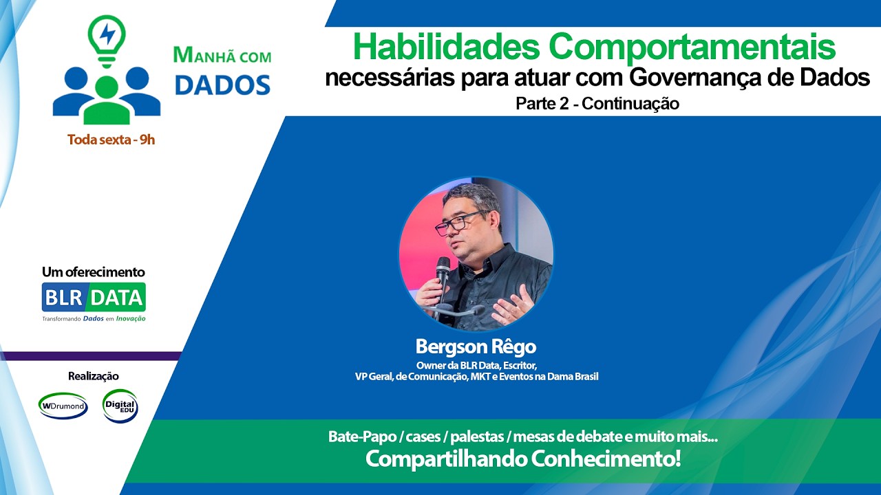 Parte 2 - Habilidades Comportamentais para atuar com Governança de Dados