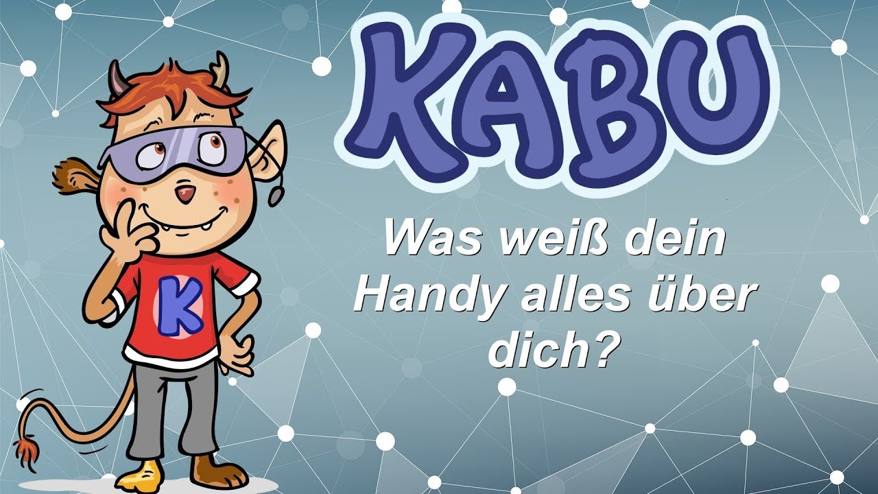Was weiß dein Handy? Kindgerecht erklärt