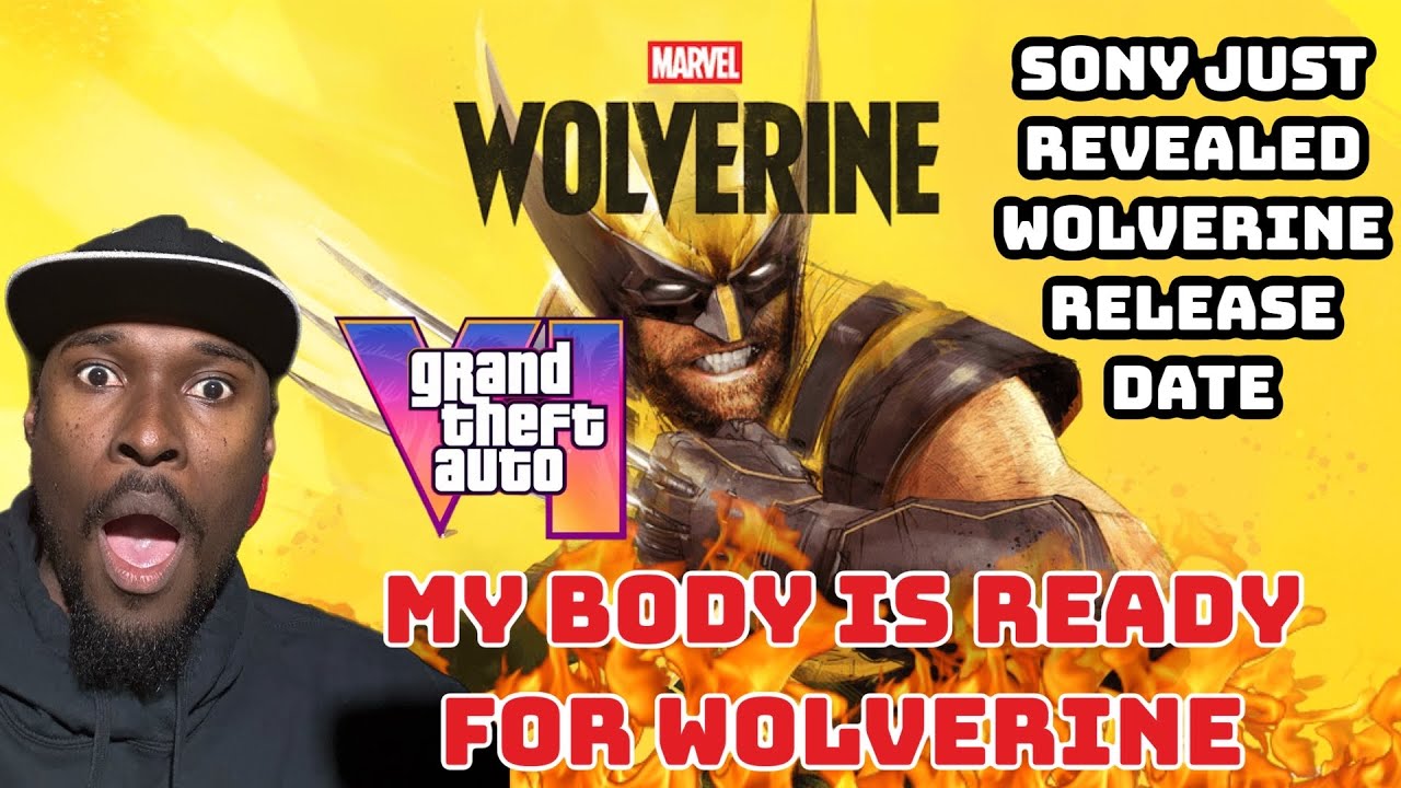 Sony Just Revealed Wolverine PS5 Release Date!!!! - GTA 6 Coming This Year!!!!