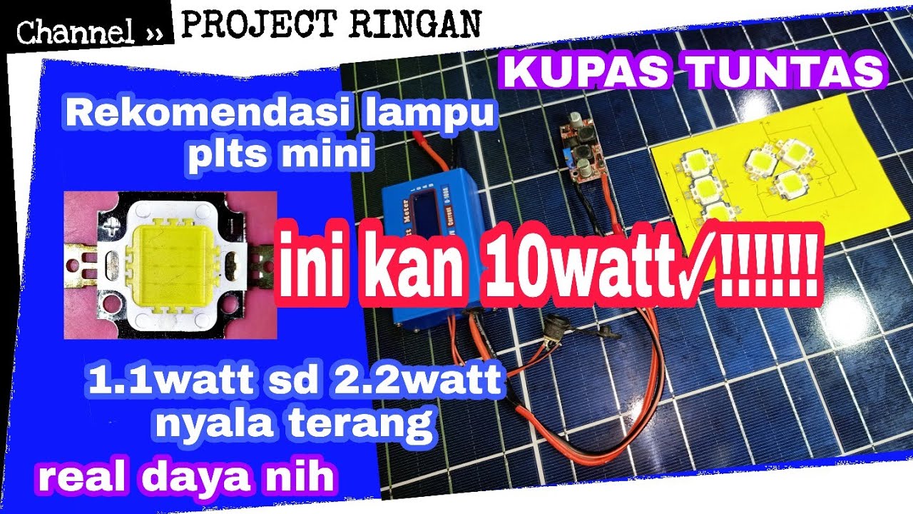 LAMPU LED COB 12V ATAU HPL 12V REKOMENDASI UNTUK PLTS PANEL SURYA MINI VERSI PROJECT RINGAN