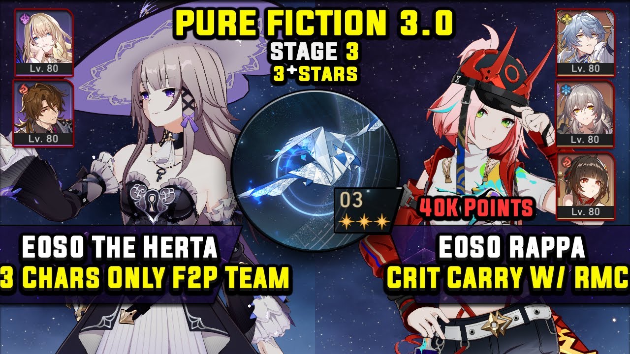 E0 The Herta F2P Carry & E0 Rappa Crit Carry W/ RMC (3 Stars) Pure Fiction 3 Honkai Star Rail 3.0