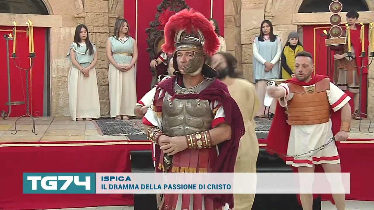 ISPICA - IL DRAMMA DELLA PASSIONE DI CRISTO