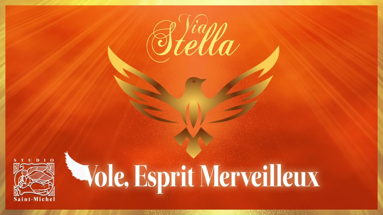 ViaStella - Vole, Esprit Merveilleux !