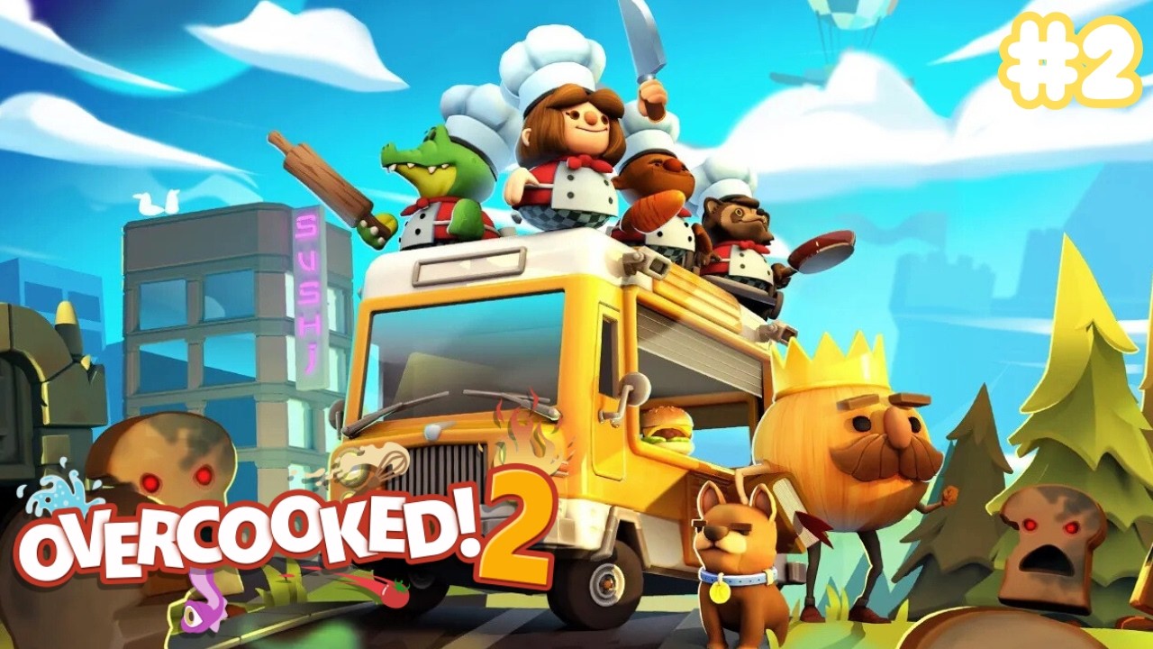 Trying To Beat Every Level In Overcooked 2! | Overcooked 2 (Part 2)