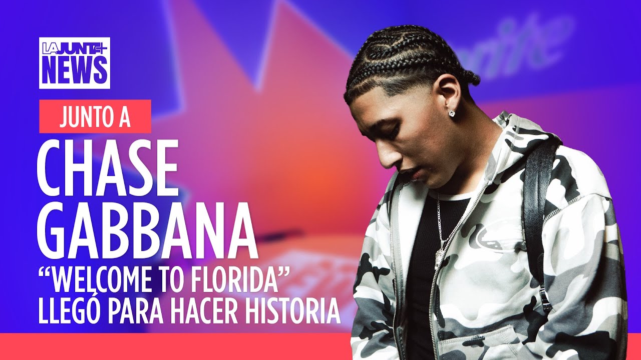 ¿EL MEJOR DISCO DE TRAP DEL AÑO? CHASE GABBANA PRESENTA “WELCOME TO FLORIDA” EN #LaJuntaNEWS