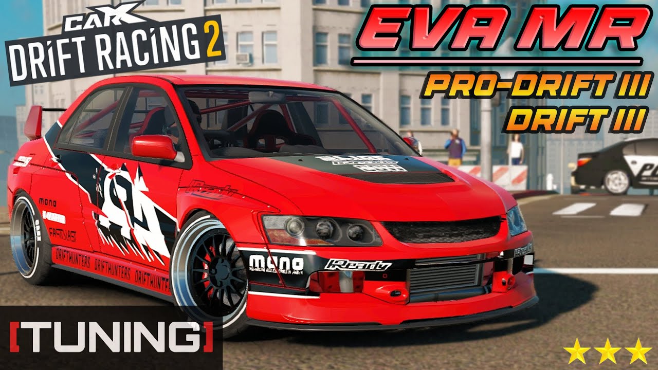 EVA MR TUNING CarX Drift Racing 2 | BETTER THAN BEFORE?