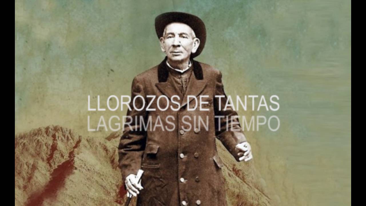 Oración Al Cura Brochero - Lucho Arrieta