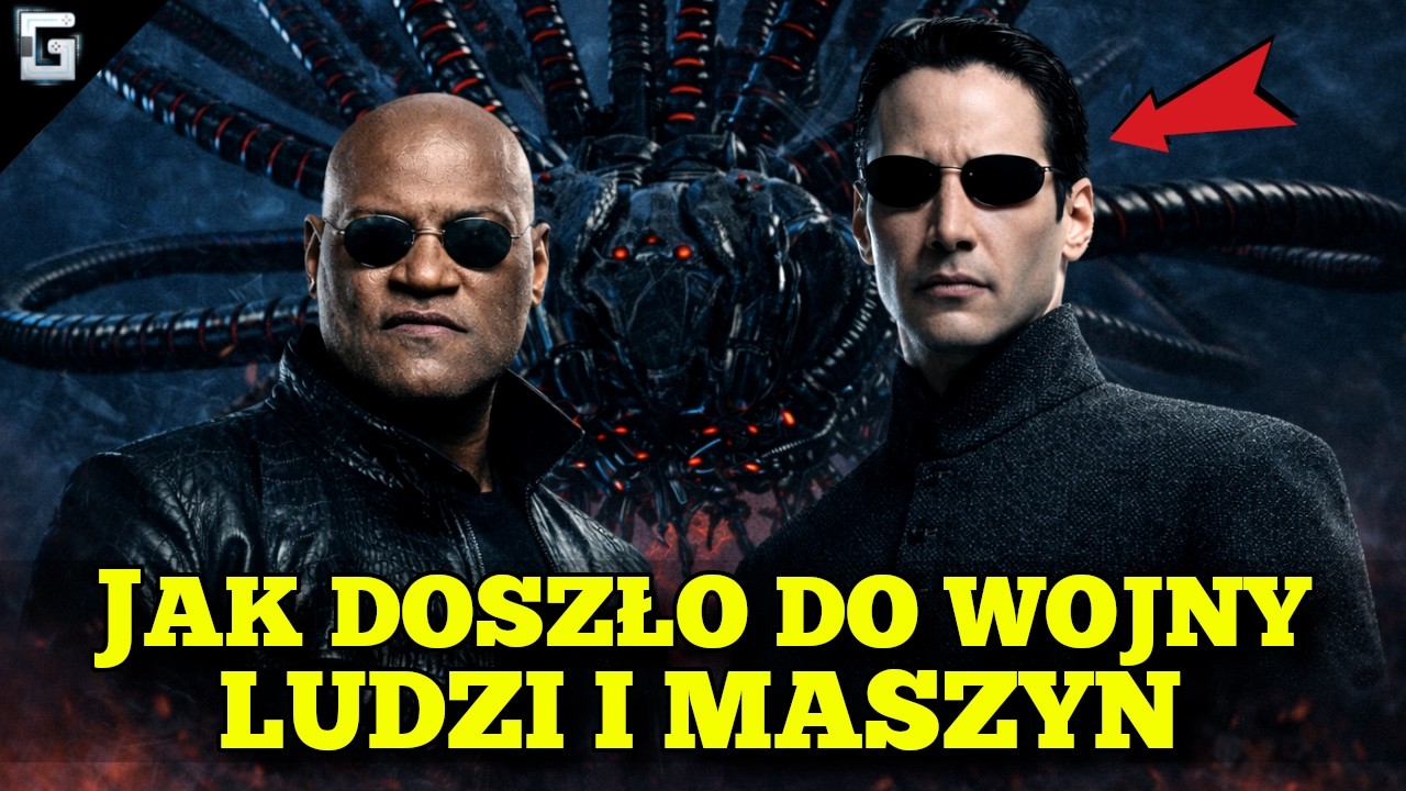 Jak Doszło do Wojny Ludzi i Maszyn? Matrix