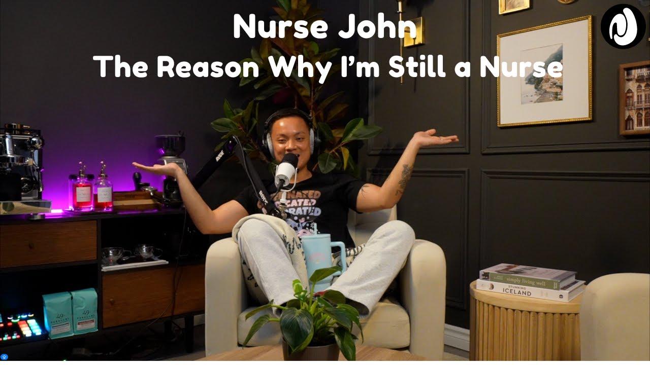 EP 39: The reason why I’m still a nurse