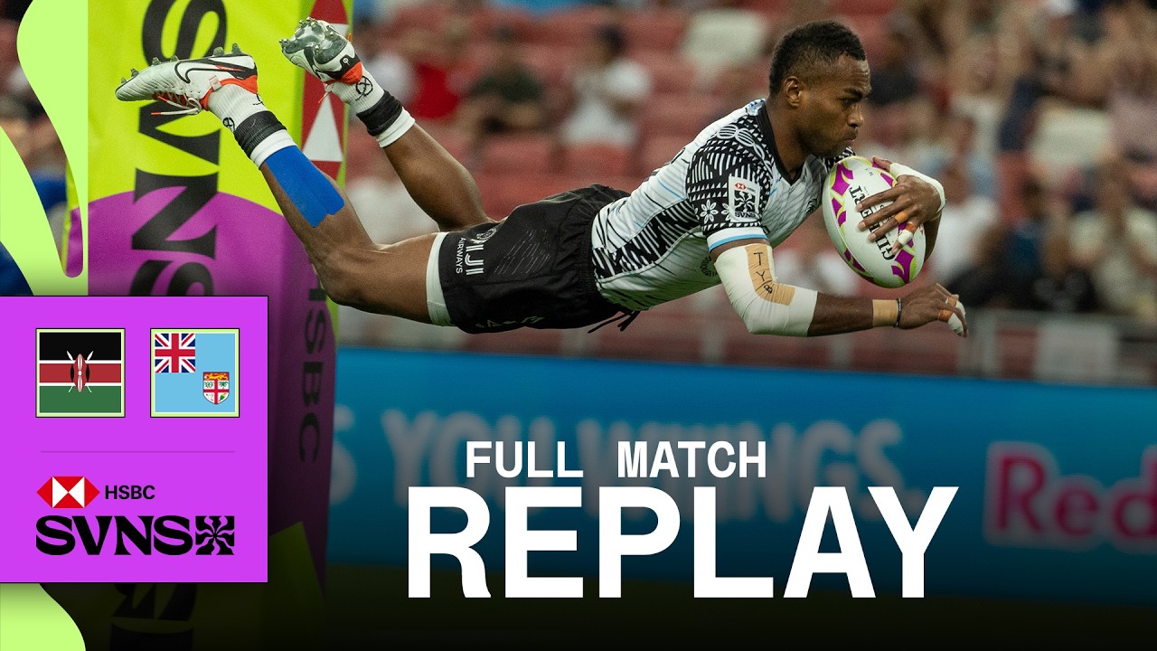 Flying Fijians WIN in Singapore 🙌 | Fiji v Kenya | HSBC SVNS Singapore 2025 | Full Match Replay