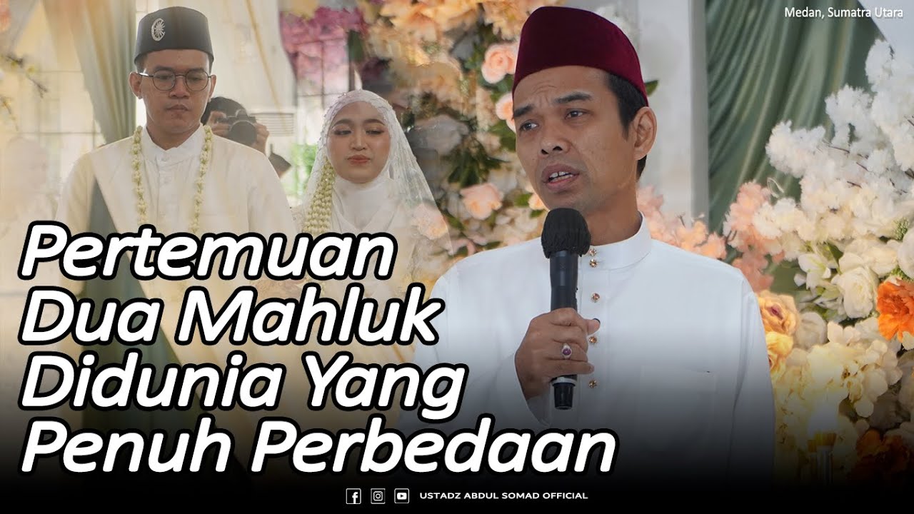 Pertemuan Dua Mahluk Didunia Yang Penuh Perbedaan | Nasehat Pernikahan Lutfi & Sofia
