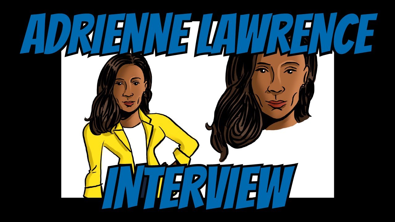 INTERVIEW W/ ADRIENNE LAWRENCE!