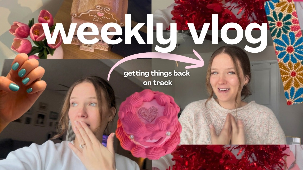 weekly vlog ♡ getting my life back on track, editing, valentine’s decor & hometown trip