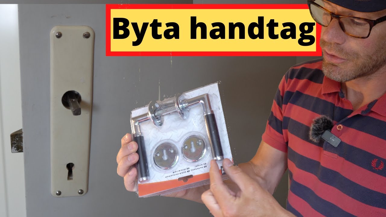 Byta dörrhandtag eller trycke som det heter.