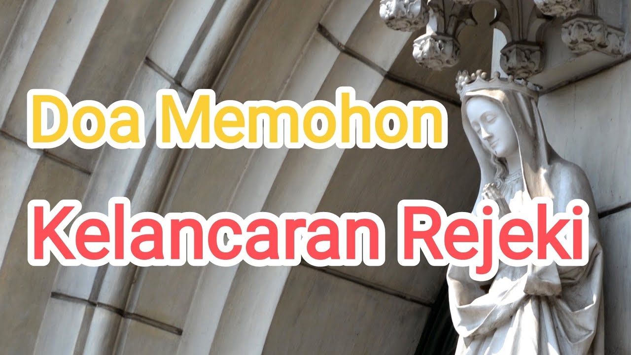 Doa Memohon Kelancaran Rejeki. @doakristiani