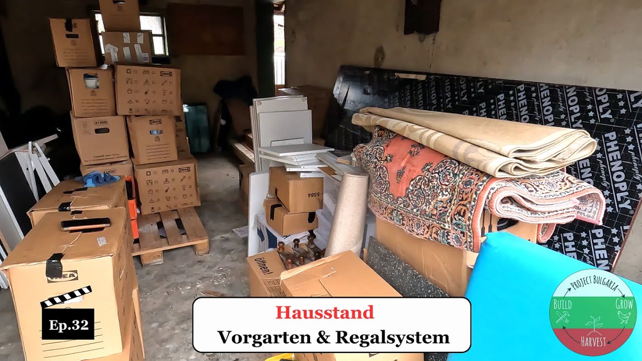 Unser Hausstand ist angekommen, der Vorgarten wird bearbeitet & das Regalsystem wächst - Ep.32 📺
