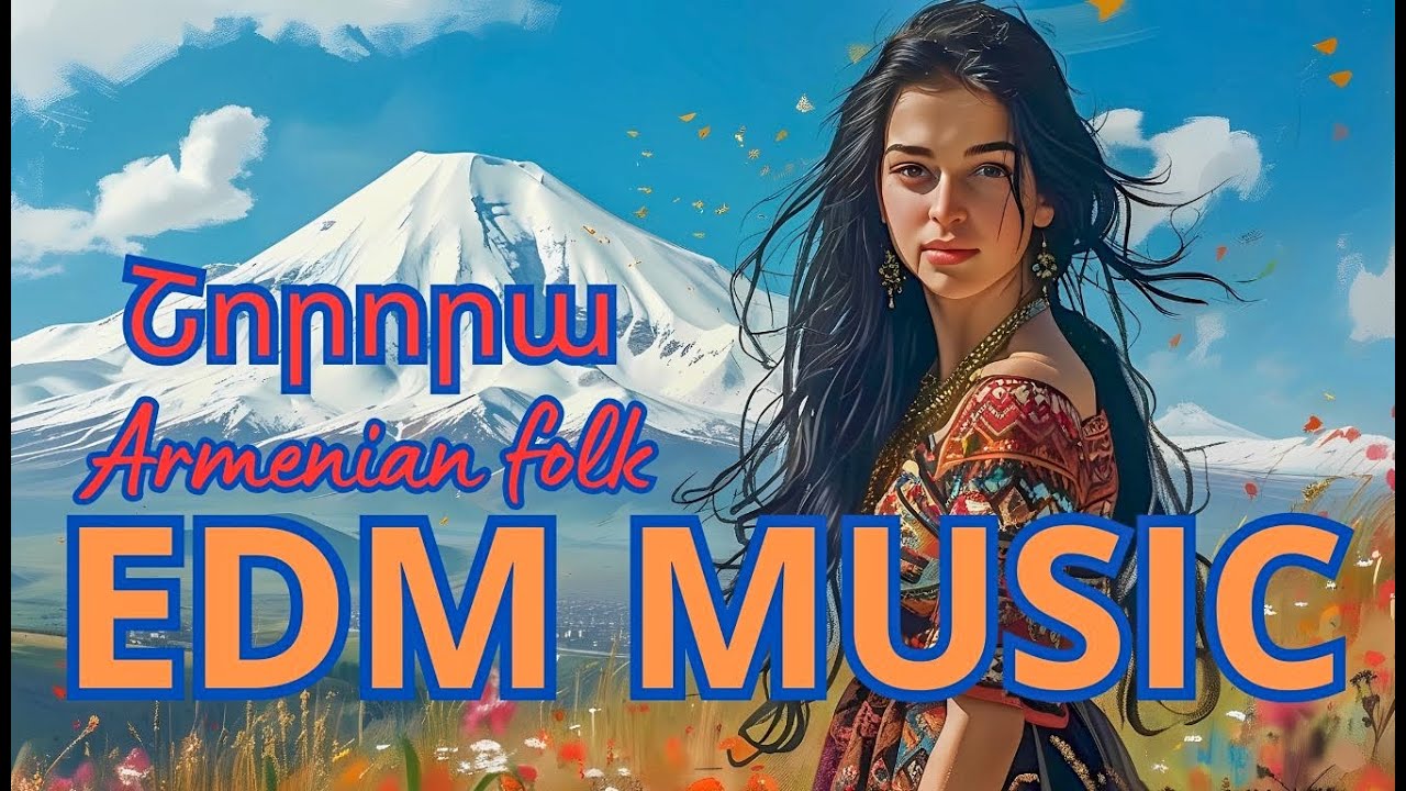 Shorora (Շորորա) &ndash; Traditional Armenian Folk Song | EDM Remix by AI