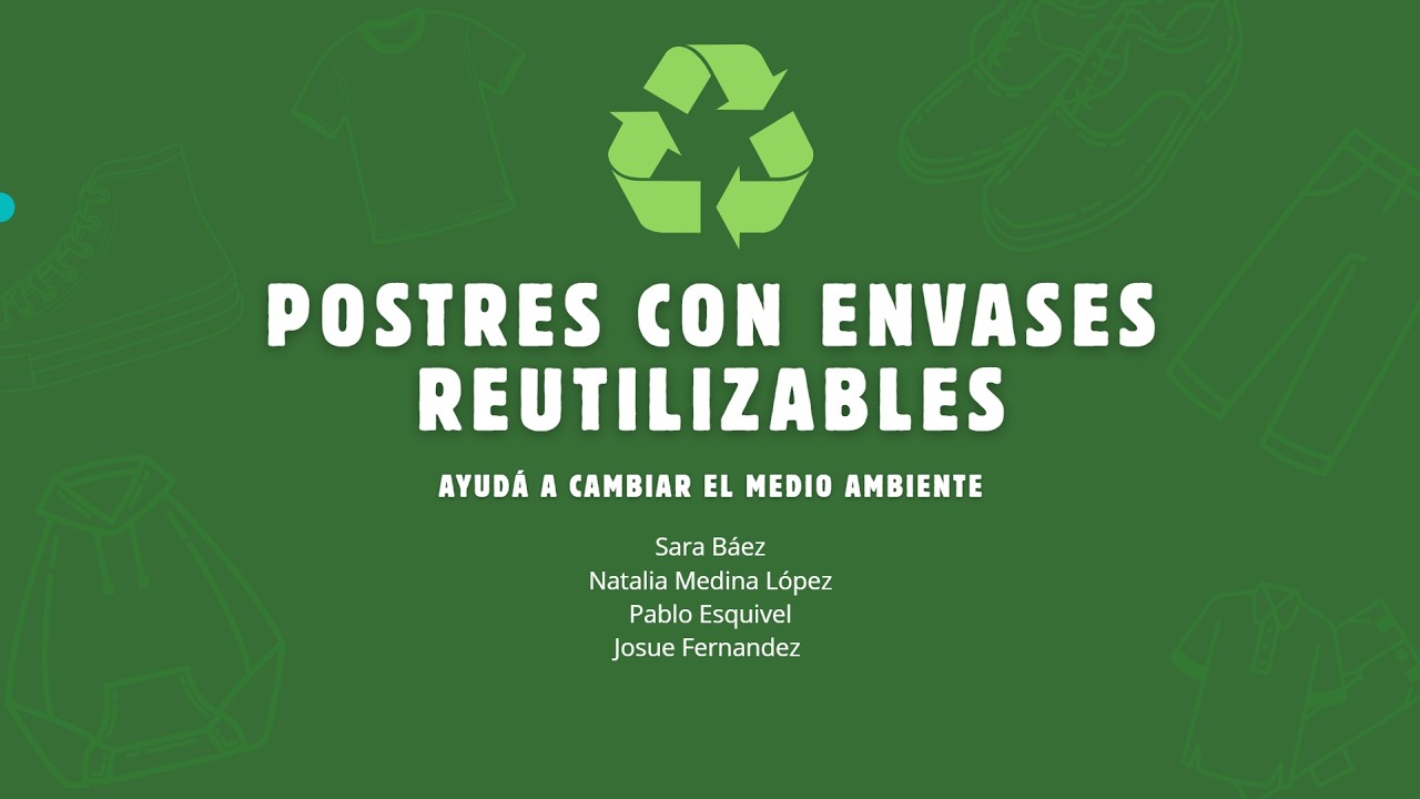 POSTRES CON ENVASES REUTILIZABLES