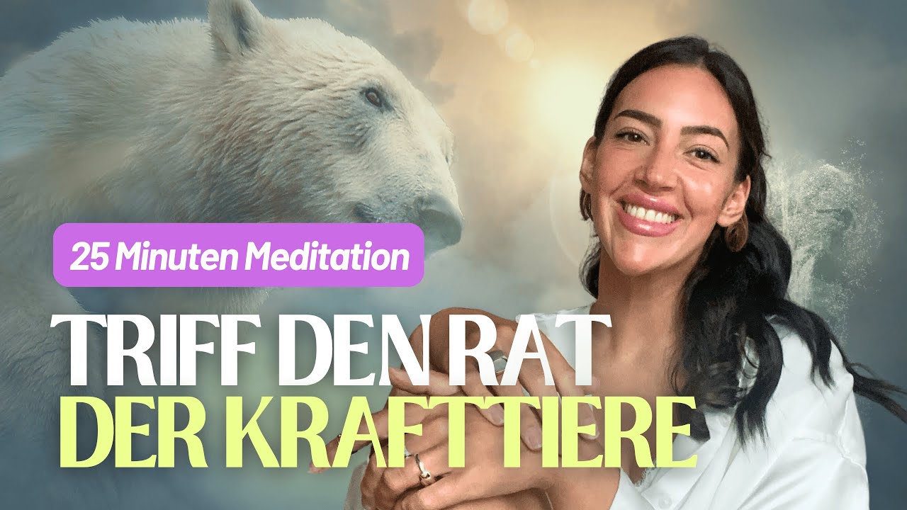 Was sind meine Krafttiere? Begegne ihnen in dieser geführten Meditation (in 25 Minuten)