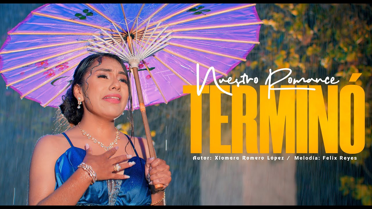 Xiomara Romero - Nuestro Romance Terminó Video Oficial 2025