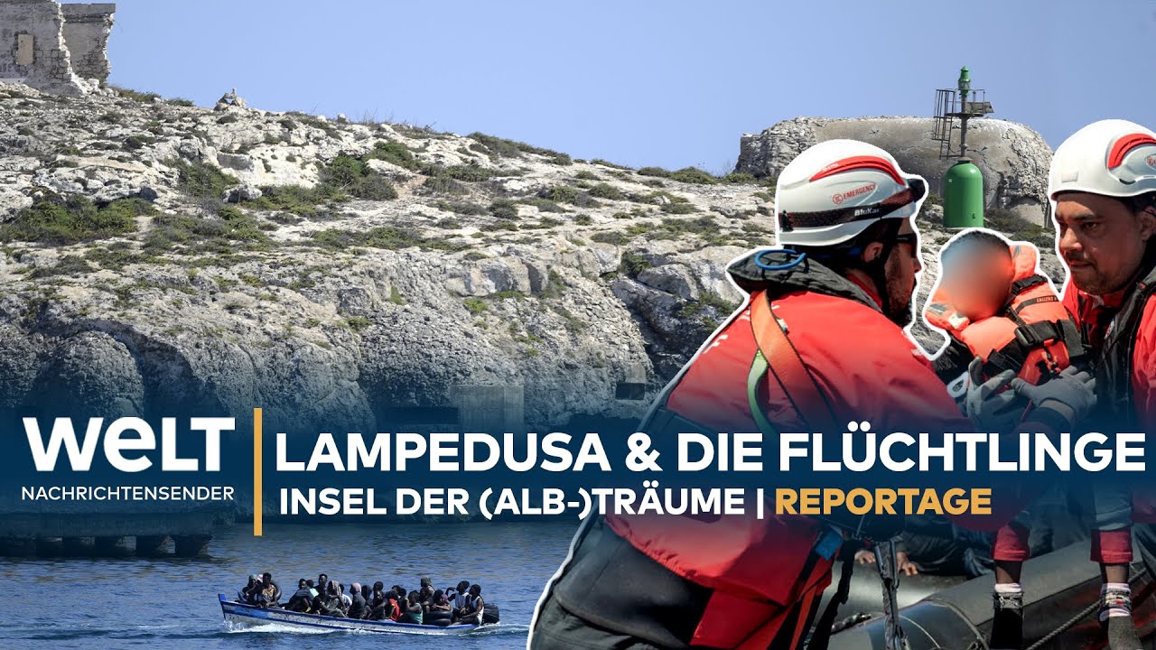 LAMPEDUSA UND DIE FLÜCHTLINGE - Insel der (Alb-)Träume | WELT REPORTAGE