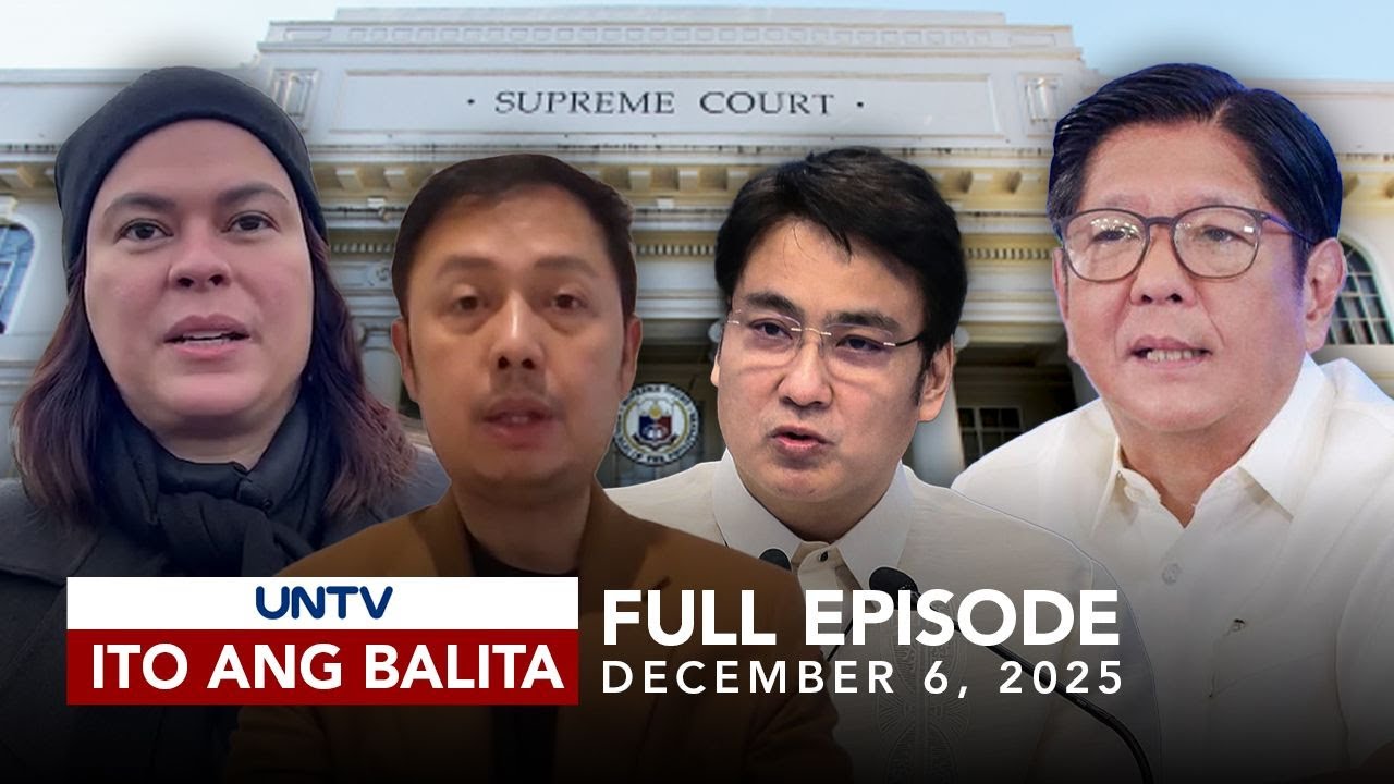 UNTV: Ito Ang Balita Weekend Edition |  December 6, 2025