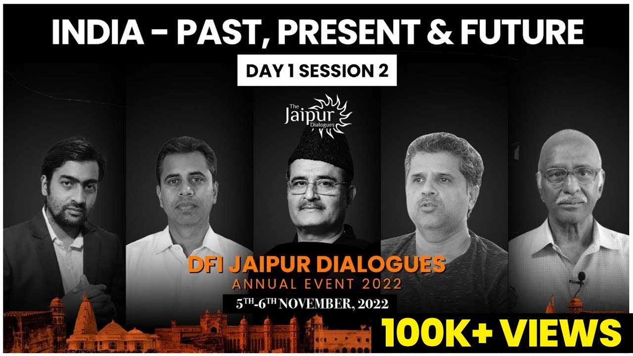 India - Past, Present and Future | Tufail Chaturvedi, Neeraj Atri, Omendra Ratnu | #tjd2022