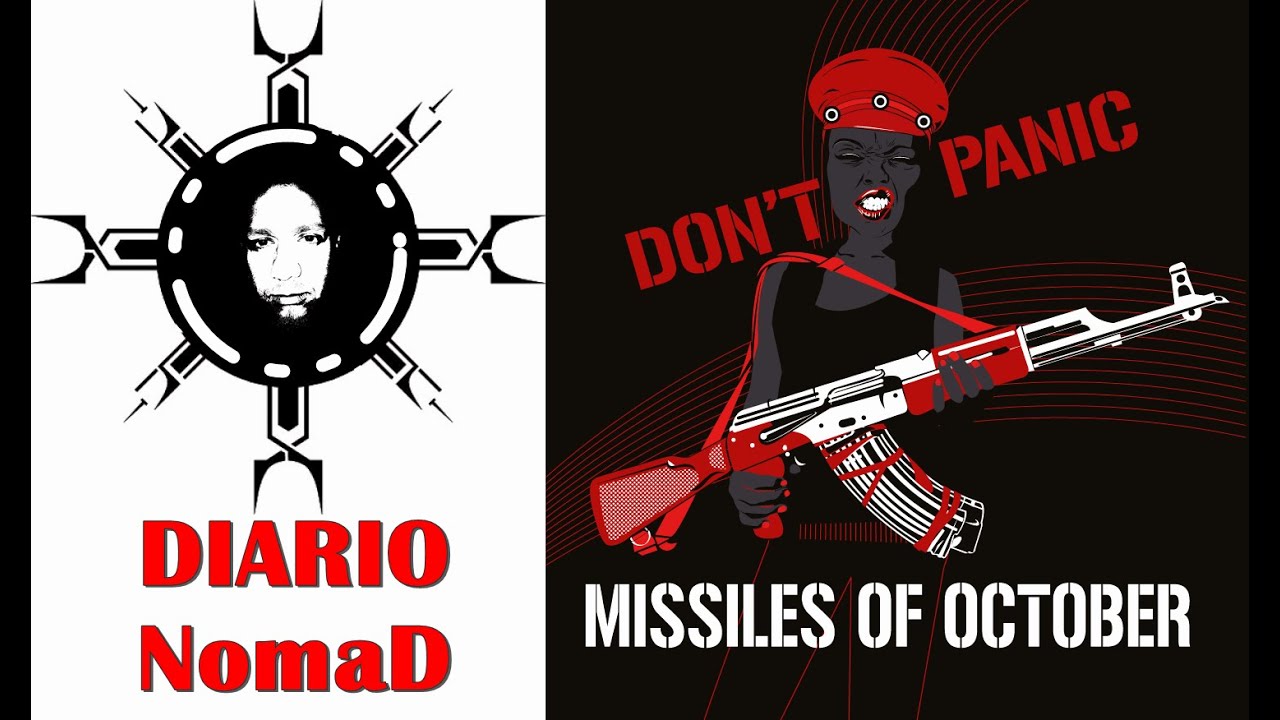 Diario Nomad Com Missiles OF October