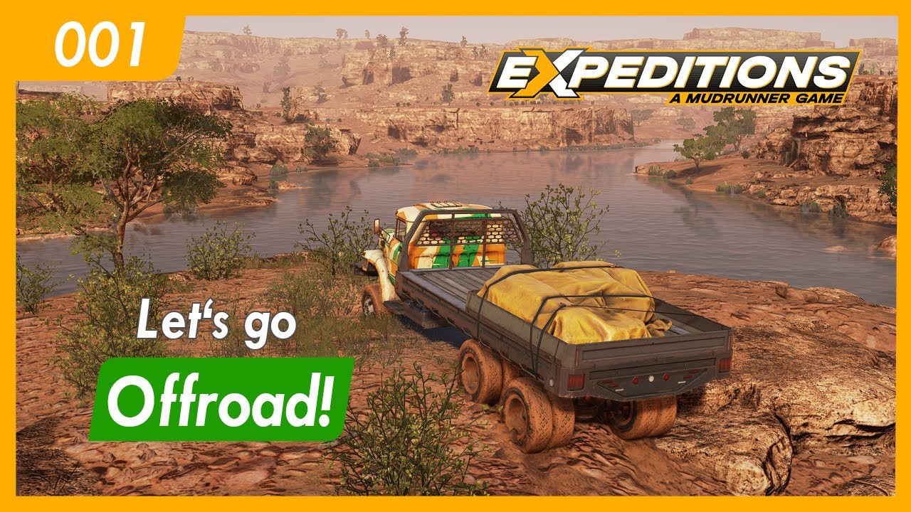Expeditions A MudRunner Game | 001 | Let's go Offroad! - Erste Expedition | Let's Play | Gameplay