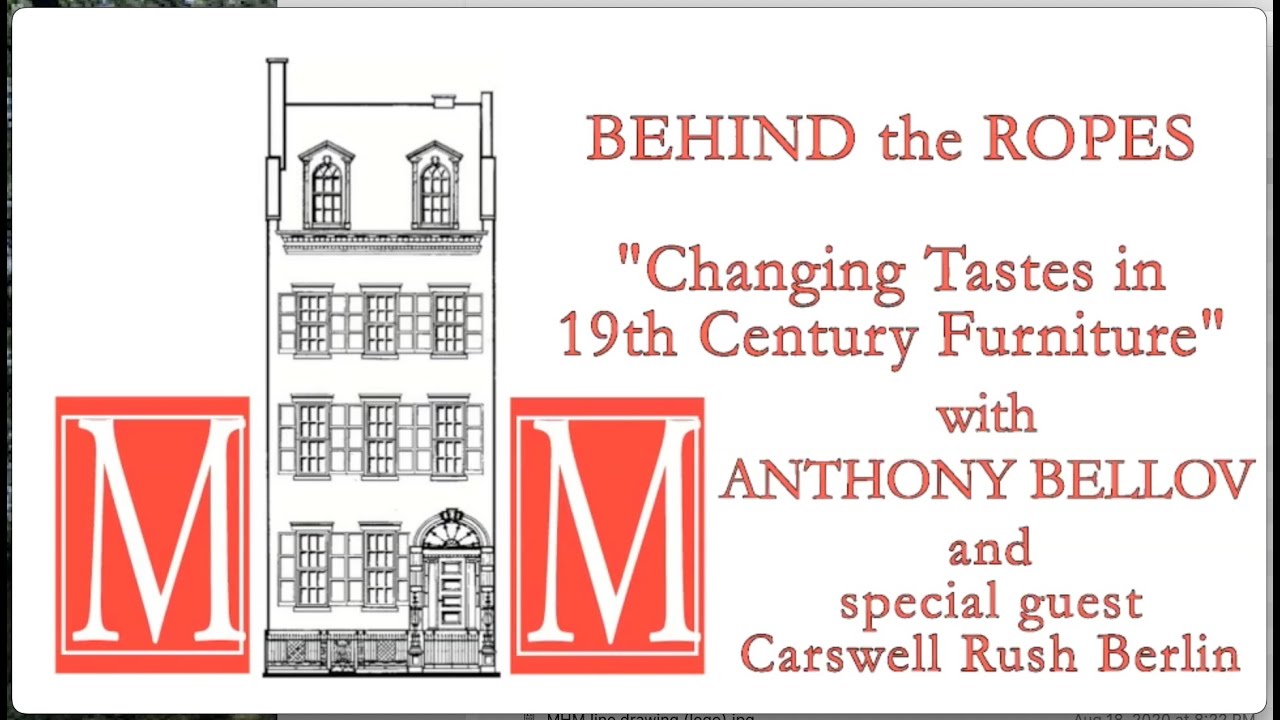 Behind the Ropes Tour: Changing Tastes in 19th Century Furniture, with Anthony Bellov