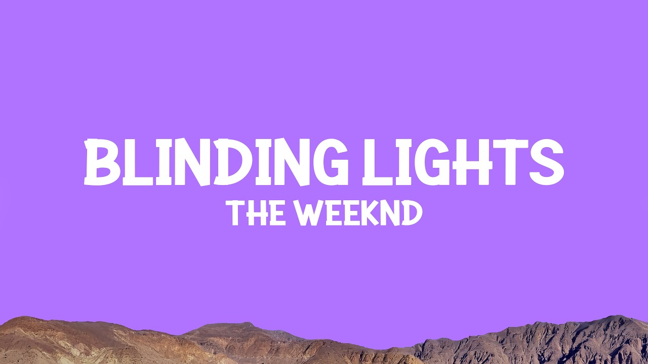 @TheWeeknd - Blinding Lights (Lyrics)