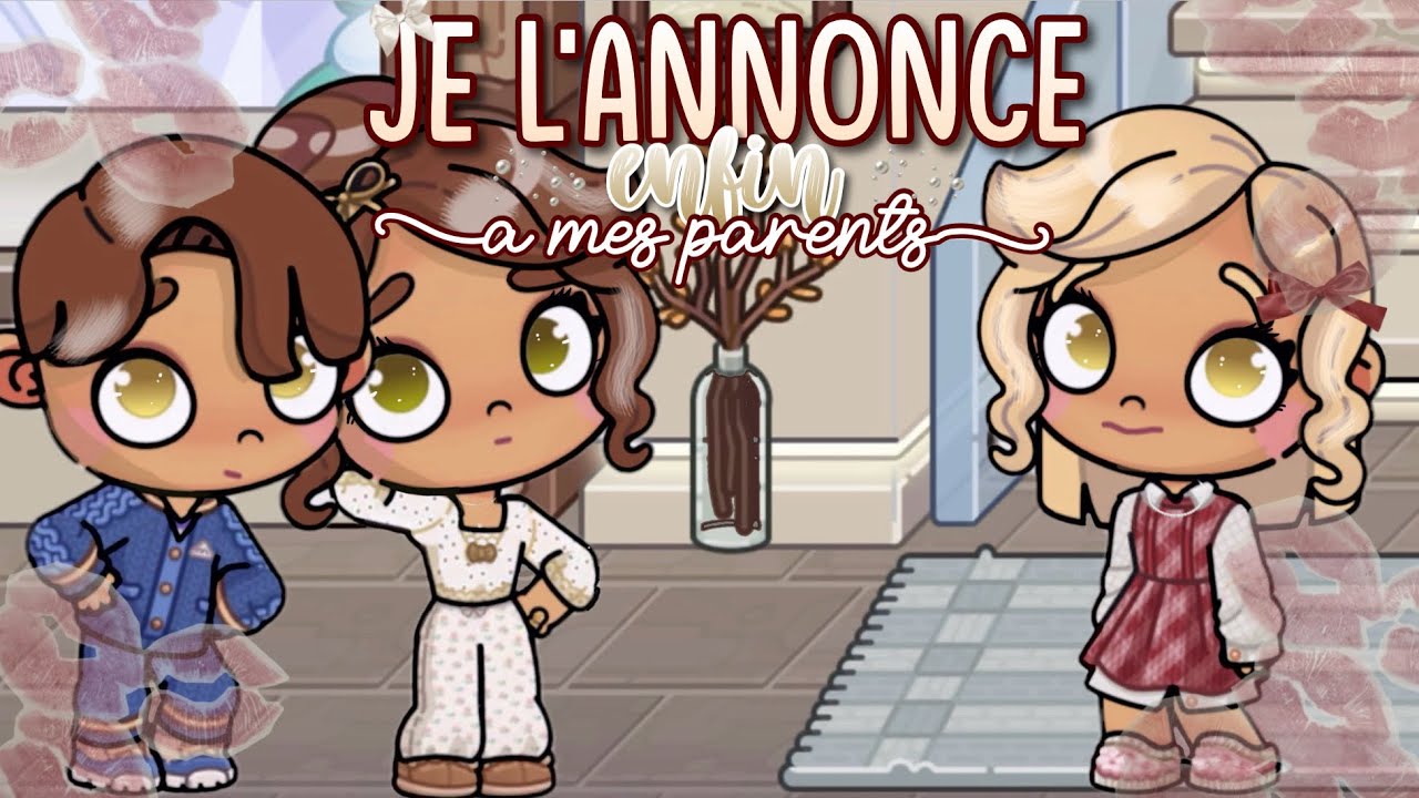 Je l’annonce enfin à mes parents 🥺💗
