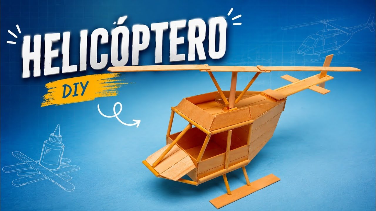 HELICÓPTERO hecho con palitos de helado - HELICOPTER made with ice cream sticks