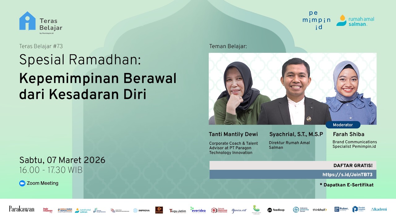 Teras Belajar #73 Spesial Ramadan: Kepemimpinan Berawal dari Kesadaran Diri