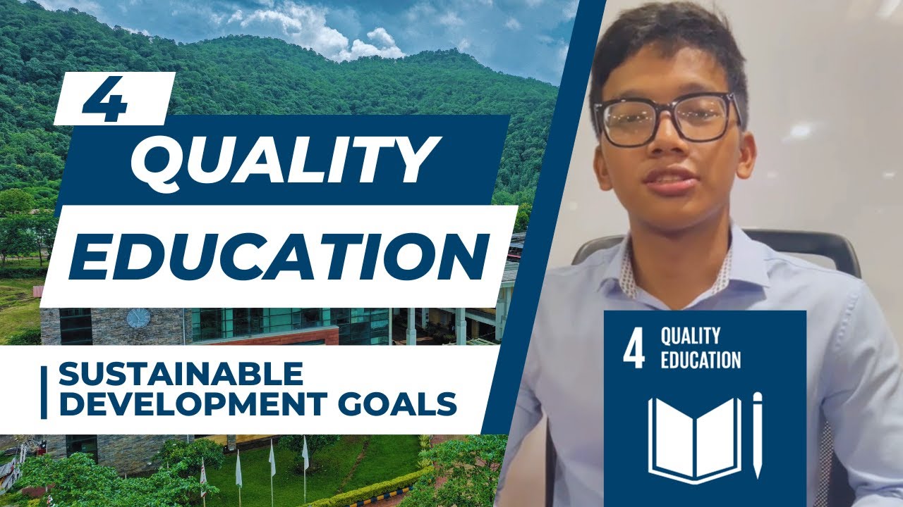 Sustainable Development Goals: BBA12 Presents SDG 4 - Quality Education at Universal Ai University