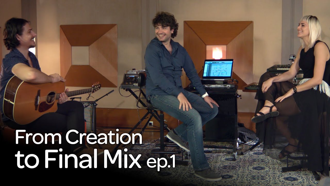 From Creation to Final Mix: Episode 1
