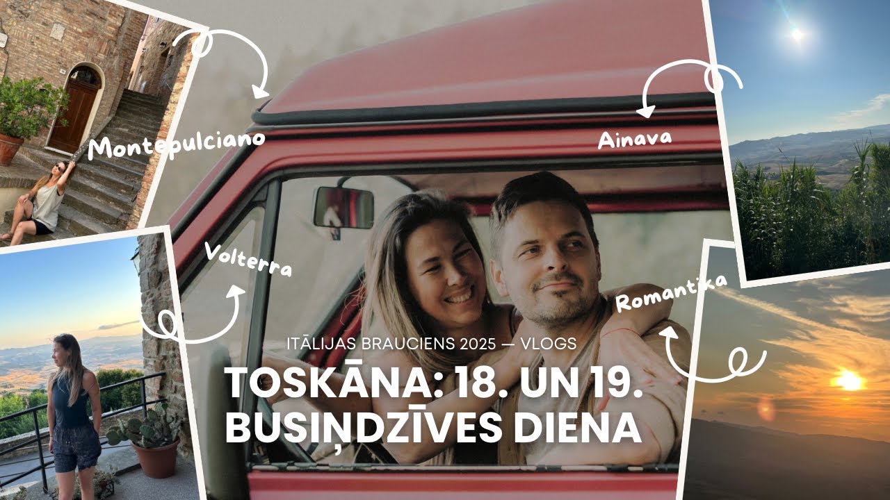 Ģimenes piedzīvojumu brauciens uz Itāliju — Toskāna — 18. un 19. diena