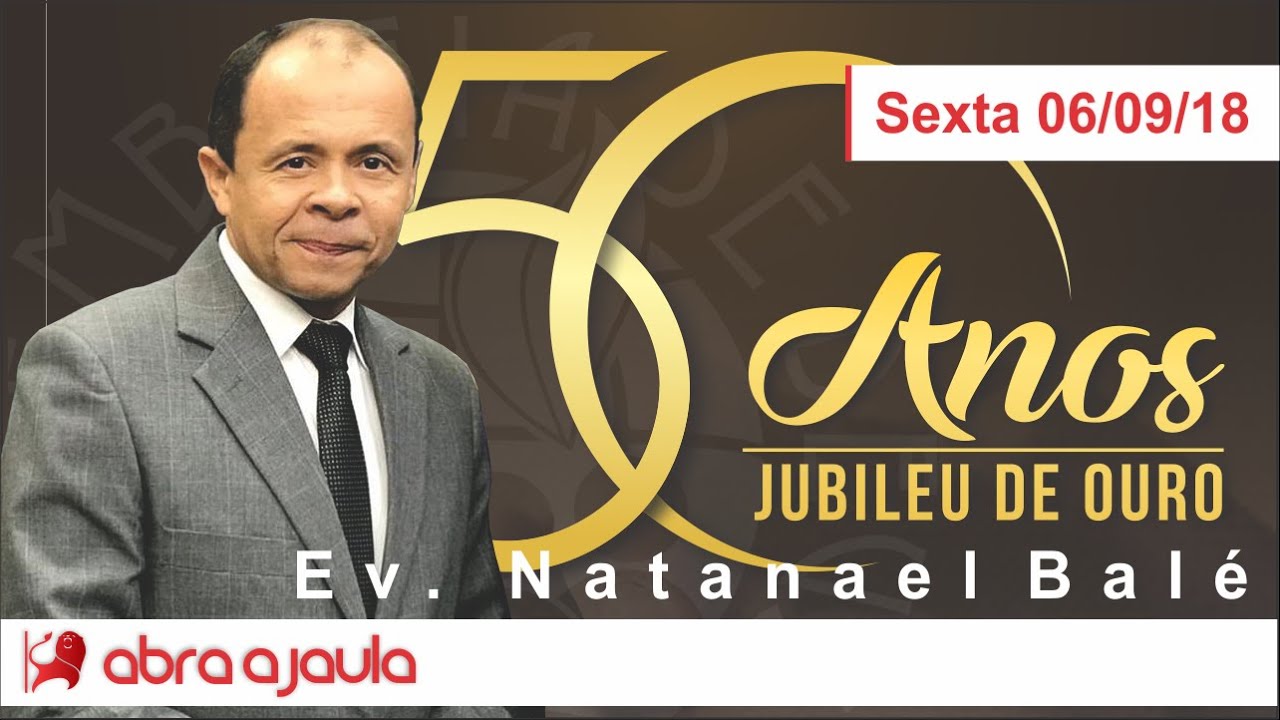 #01 Pregação Ev Natanael Balé | Jubileu de Ouro - 50 anos - AD Ouricuri Sexta 06-09-19