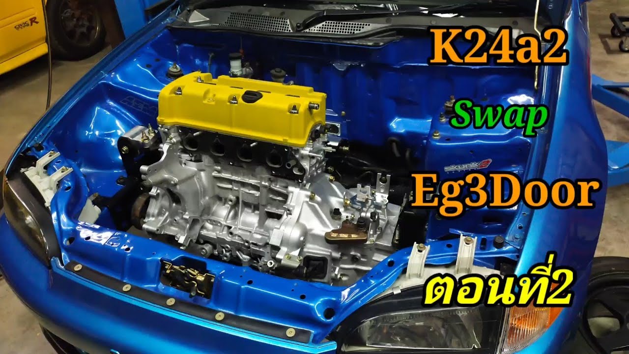 Ep.76 วางK24a Civic Eg ตอนที่2