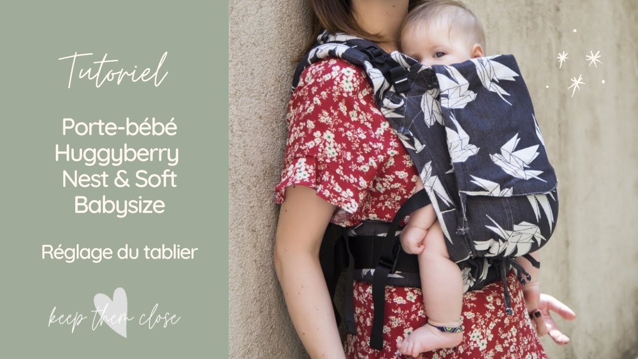 Porte-b&eacute;b&eacute; Huggyberry Nest & Soft Babysize - R&eacute;glage du tablier