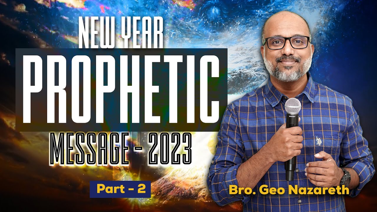 New Year Prophetic Message 2023 - PART2