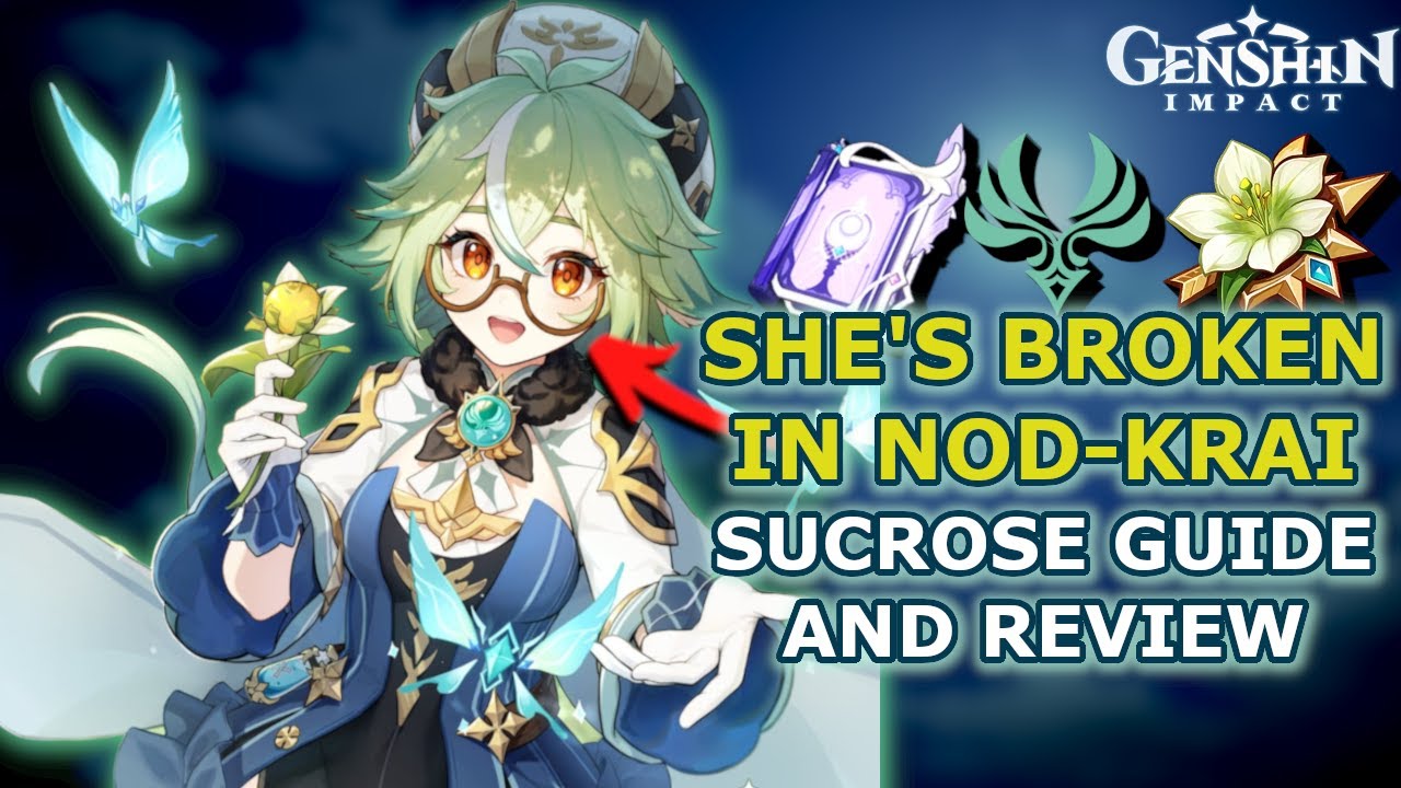 Amazing in Nod-Krai! Sucrose Guide & Review | Genshin Impact