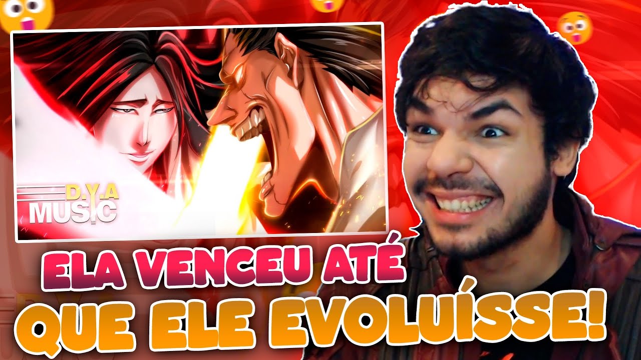 (ACHEI ESSA CANTORA...) REACT D.Y.A - Só Pode Existir Um (Zaraki Vs Unohana) ft. ‪@KaitoOFC‬