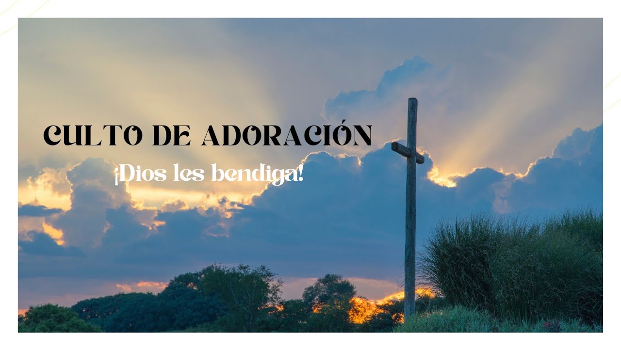 Culto de Adoración