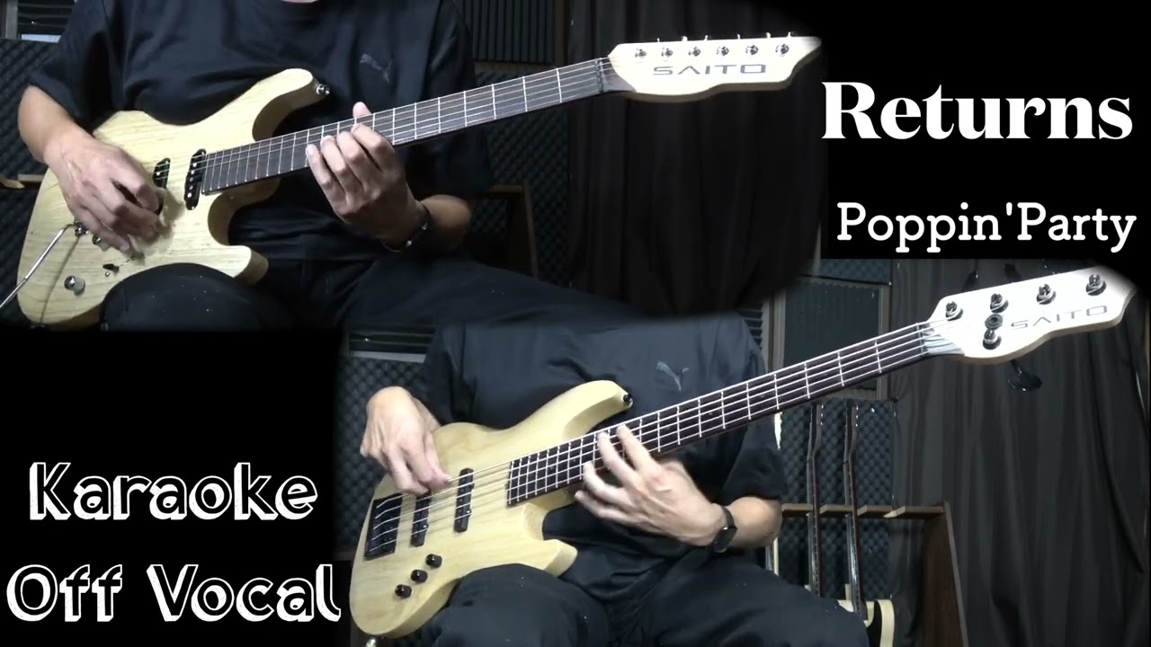 Returns 【カラオケ】 Poppin'Party karaoke Guitar Bass Cover OffVocal
