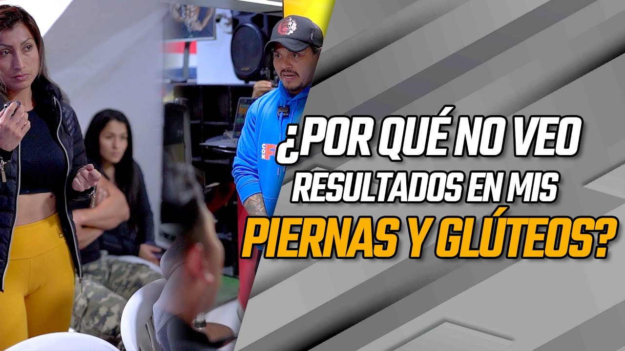 &iquest;POR QU&Eacute; NO VEO RESULTADOS EN MIS PIERNAS Y GL&Uacute;TEOS? - Frank Serapi&oacute;n.