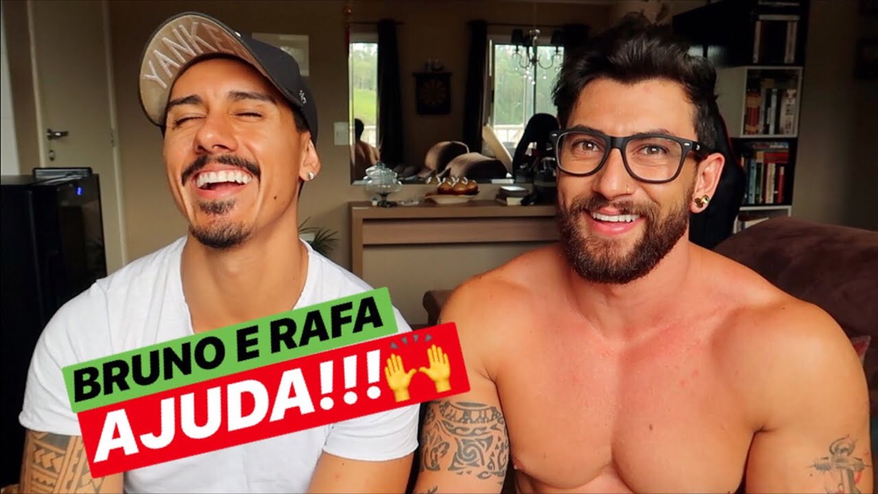 BRUNO E RAFA AJUDA!