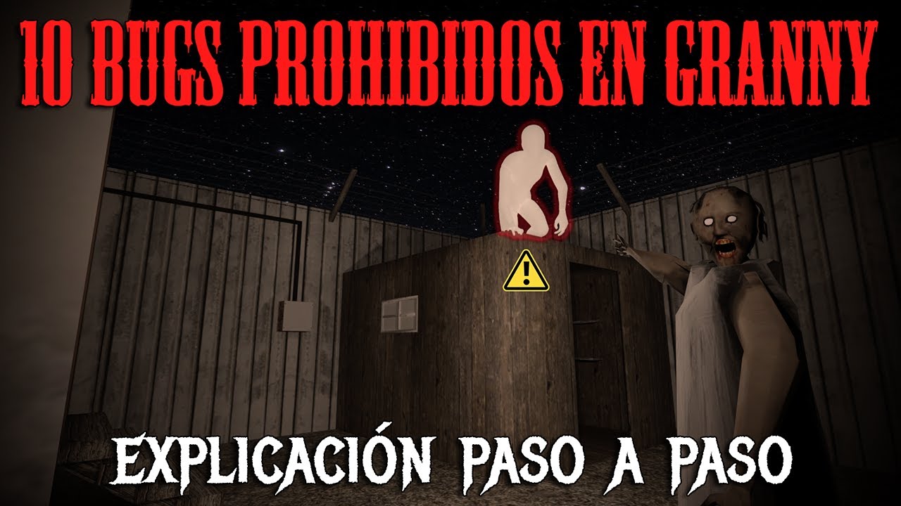 &iexcl;10 BUGS PROHIBIDOS en GRANNY que DEBES CONOCER!